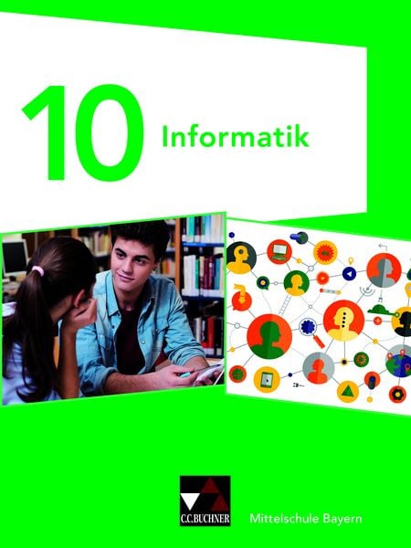 Informatik – Mittelschule Bayern / Informatik Mittelschule Bayern 10