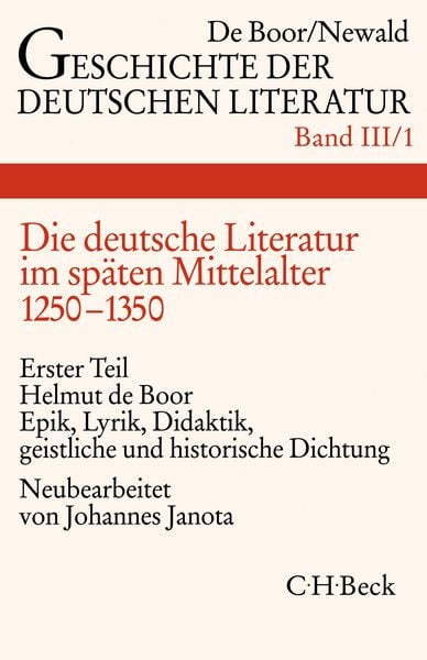Deutsche Literatur im späten Mittelalter 1250 - 1350.