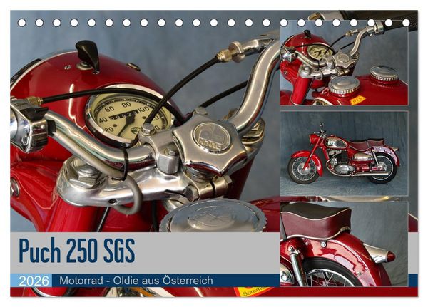 Puch 250 SGS Motorrad - Oldie aus Österreich (Tischkalender 2026 DIN A5 quer), CALVENDO Monatskalender