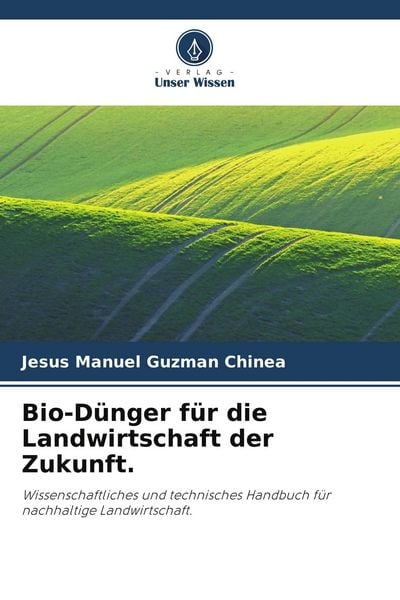 Bio-Dünger für die Landwirtschaft der Zukunft.
