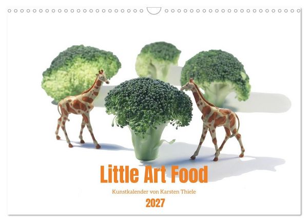 Little Art Food Kunstkalender (Wandkalender 2027 DIN A3 quer), CALVENDO Monatskalender