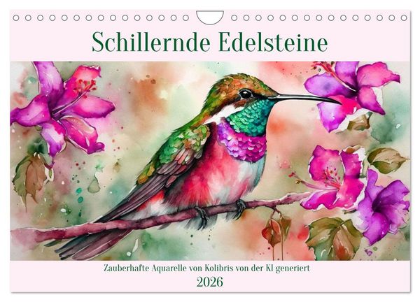 Schillernde Edelsteine (Wandkalender 2026 DIN A4 quer), CALVENDO Monatskalender