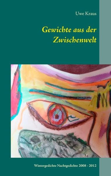 Gewichte aus der Zwischenwelt