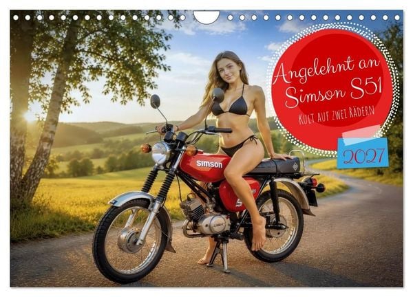 Angelehnt an Simson S51 (Wandkalender 2027 DIN A4 quer), CALVENDO Monatskalender