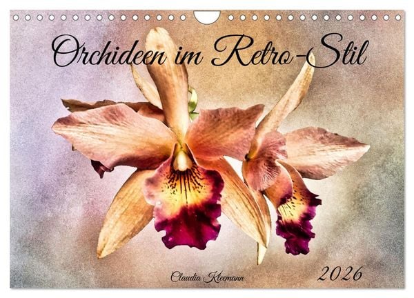 Orchideen im Retro-Stil (Wandkalender 2026 DIN A4 quer), CALVENDO Monatskalender