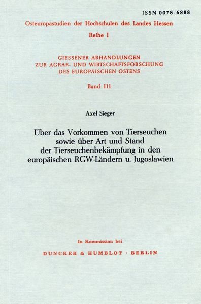 Über das Vorkommen von Tierversuchen sowie über Art und Stand der Tierseuchenbekämpfung in den europäischen RGW-Ländern und Jugoslawien.