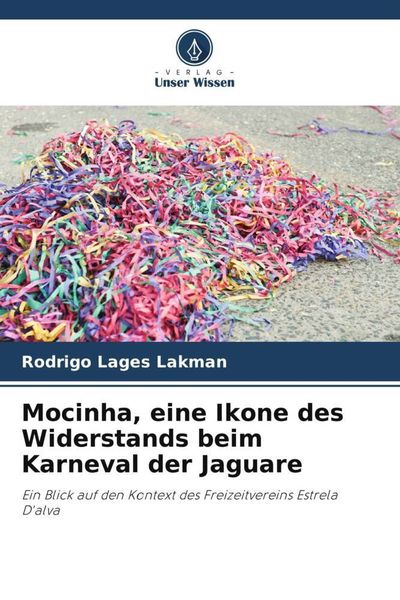 Mocinha, eine Ikone des Widerstands beim Karneval der Jaguare