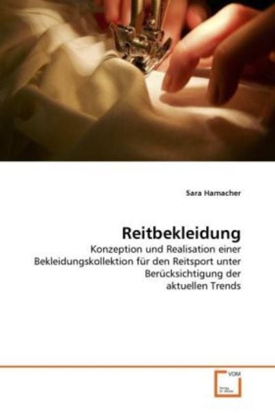 Hamacher, S: Reitbekleidung