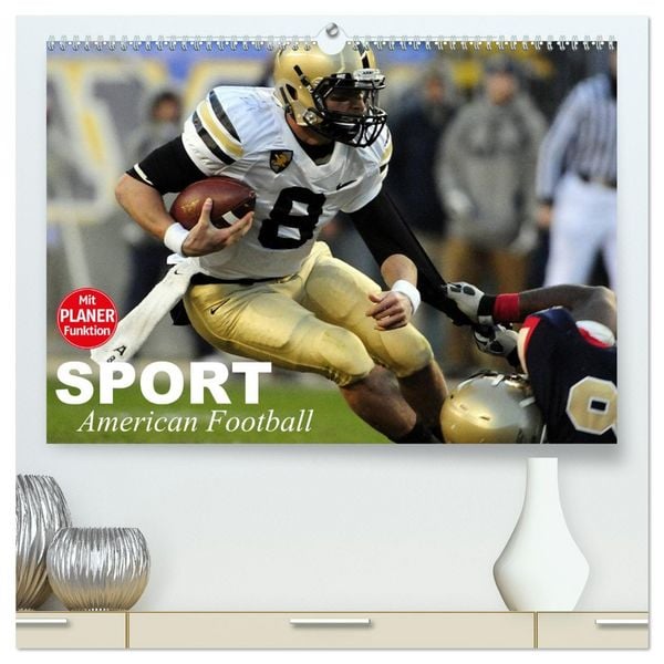Sport. American Football (hochwertiger Premium Wandkalender 2026 DIN A2 quer), Kunstdruck in Hochglanz