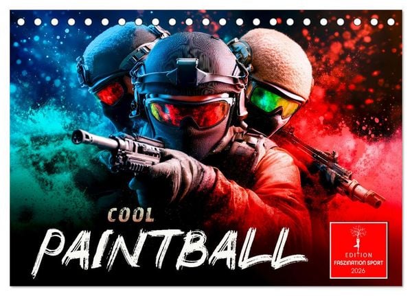 Paintball cool (Tischkalender 2026 DIN A5 quer), CALVENDO Monatskalender