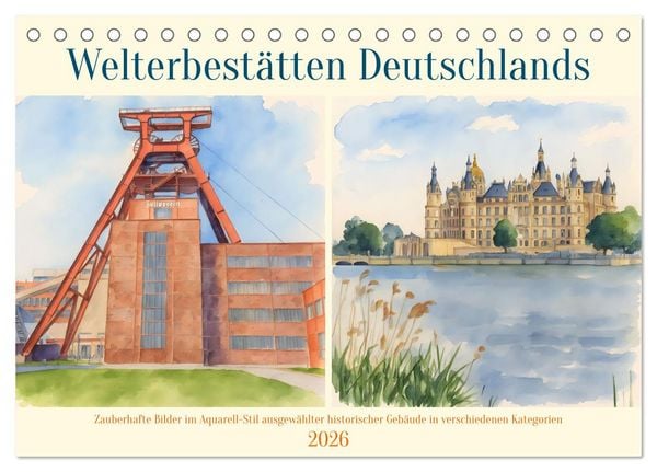 Welterbestätten Deutschlands (Tischkalender 2026 DIN A5 quer), CALVENDO Monatskalender