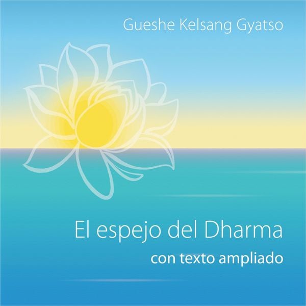 El espejo del Dharma, con texto ampliado