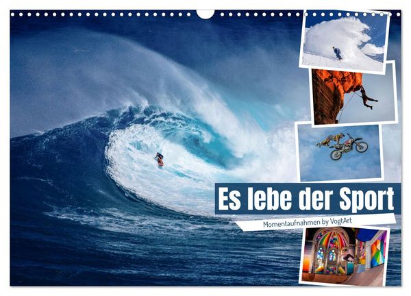 Es lebe der Sport - Momentaufnahmen by VogtArt (Wandkalender 2025 DIN A3 quer), CALVENDO Monatskalender