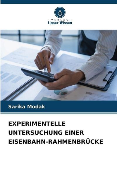 EXPERIMENTELLE UNTERSUCHUNG EINER EISENBAHN-RAHMENBRÜCKE