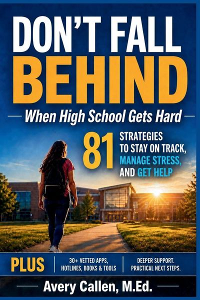 Don't Fall Behind When High School Gets Hard