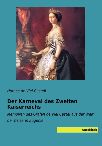 Der Karneval des Zweiten Kaiserreichs