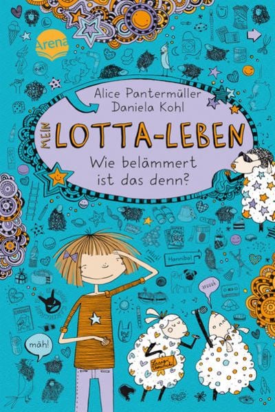 Wie belämmert ist das denn? / Mein Lotta-Leben Band 2