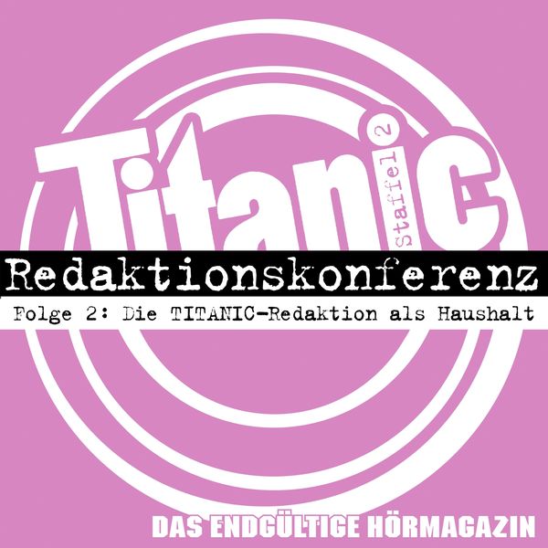 Die TITANIC-Redaktion als Haushalt