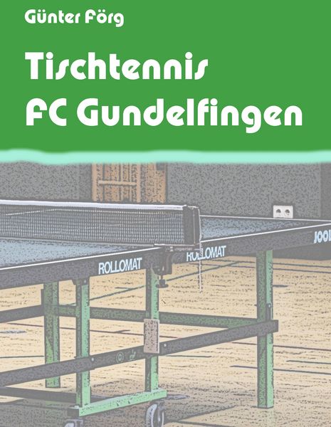 Tischtennis FC Gundelfingen