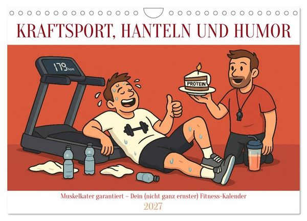 Kraftsport, Hanteln und Humor (Wandkalender 2027 DIN A4 quer), CALVENDO Monatskalender