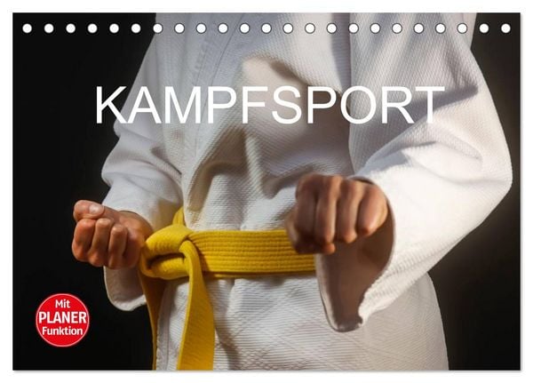 Kampfsport (Tischkalender 2026 DIN A5 quer), CALVENDO Monatskalender