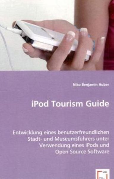 Huber, N: iPod Tourism Guide