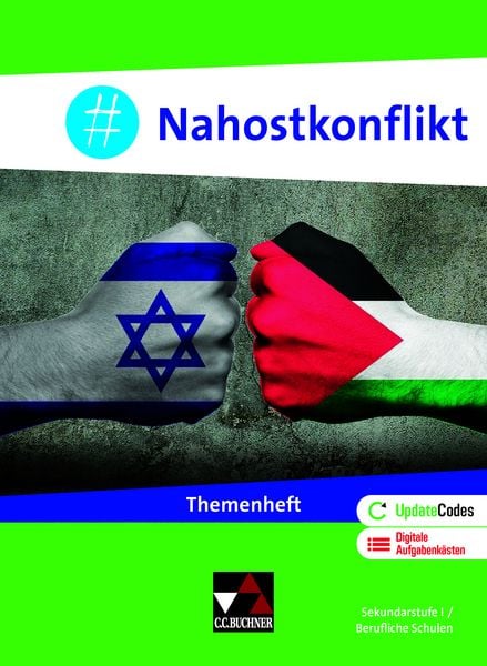 Politik und Wirtschaft – Themenhefte und Begleitmaterialien / #Nahostkonflikt