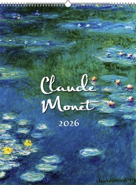 Claude Monet 2026 - Bild-Kalender 42x56 cm - Kunst-Kalender - Wand-Kalender - Malerei - Alpha Edition
