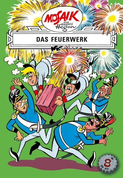 Mosaik von Hannes Hegen: Das Feuerwerk, Bd. 8