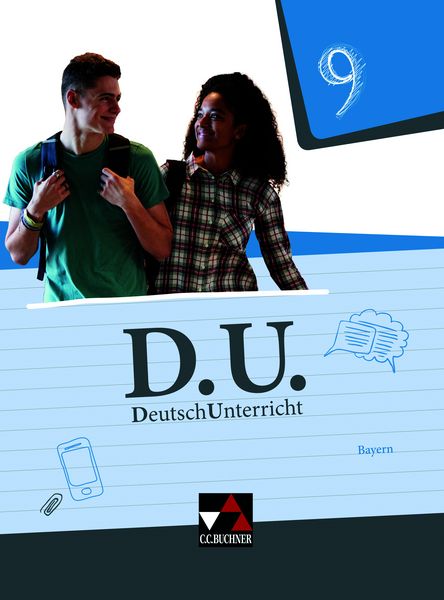 D.U. – DeutschUnterricht - Bayern / D.U. Bayern 9