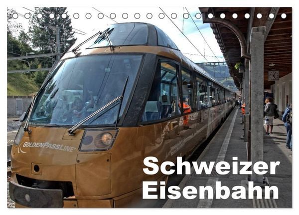 Schweizer Eisenbahn (Tischkalender 2026 DIN A5 quer), CALVENDO Monatskalender