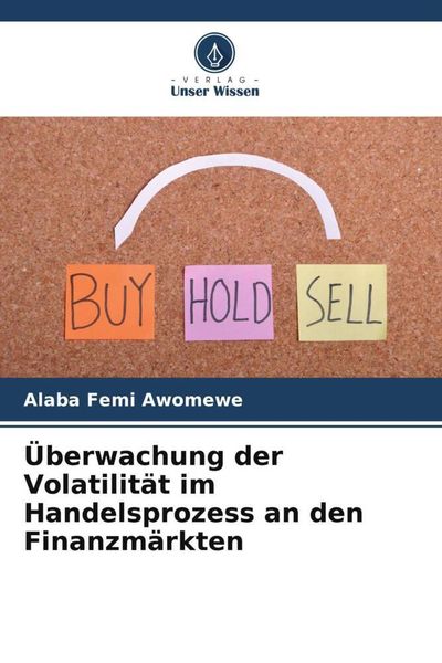 Überwachung der Volatilität im Handelsprozess an den Finanzmärkten