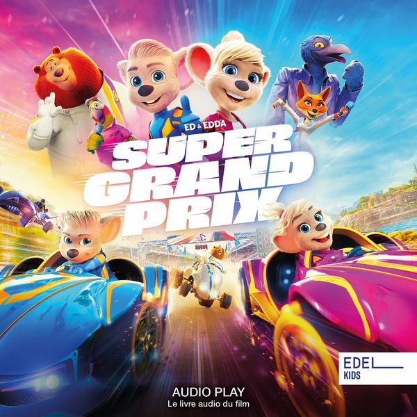 Super Grand Prix (Audio Play - Le livre audio du film)