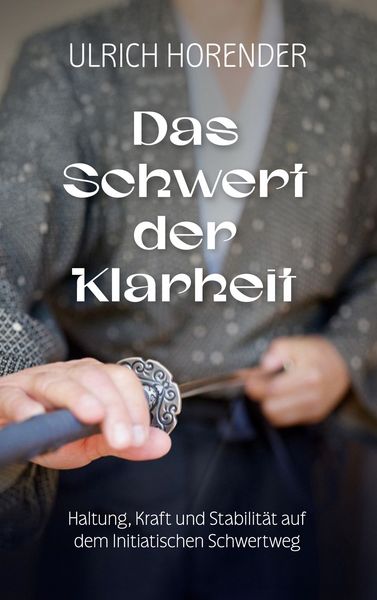 Das Schwert der Klarheit