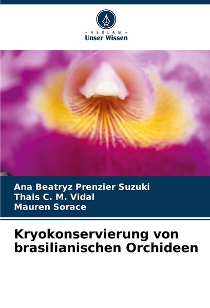 Kryokonservierung von brasilianischen Orchideen