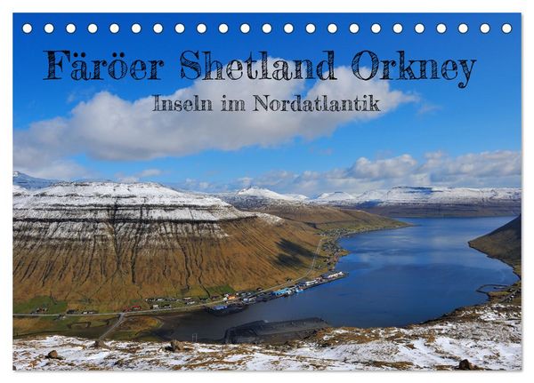 Färöer, Shetland, Orkney - Inseln im Nordatlantik (Tischkalender 2026 DIN A5 quer), CALVENDO Monatskalender
