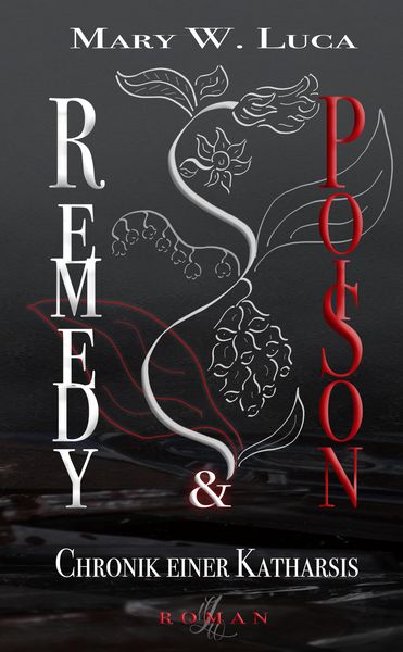 Remedy & Poison
