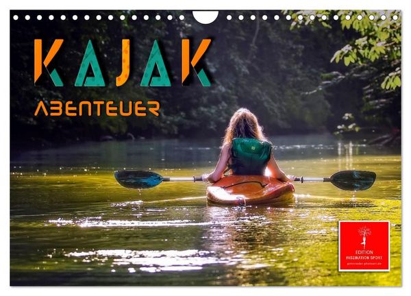 Kajak Abenteuer (Wandkalender 2027 DIN A4 quer), CALVENDO Monatskalender