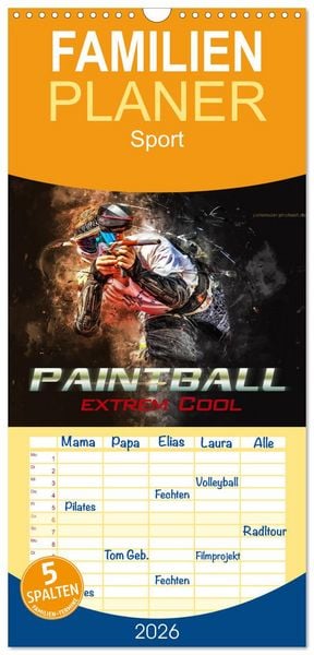 Familienplaner 2026 - Paintball - extrem cool mit 5 Spalten (Wandkalender, 21 x 45 cm) CALVENDO