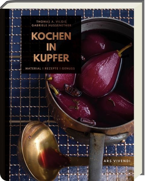Kochen in Kupfer - Silber GAD 2021 - Swiss Gourmet Book Award Gold 2021