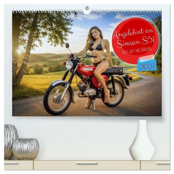 Angelehnt an Simson S51 (hochwertiger Premium Wandkalender 2027 DIN A2 quer), Kunstdruck in Hochglanz