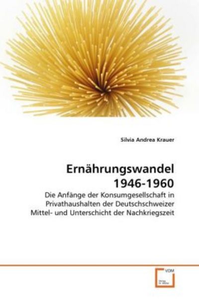 Krauer, S: Ernährungswandel 1946-1960