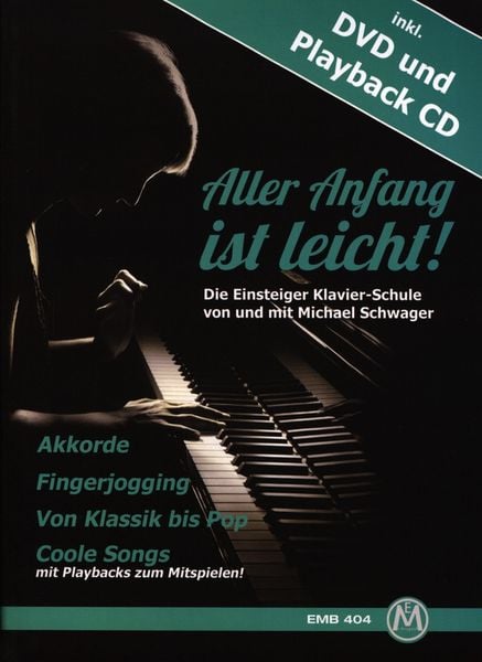 Aller Anfang ist leicht für Klavier. Einsteiger Klavier-Schule inkl. Playalongs und Videos zum Download