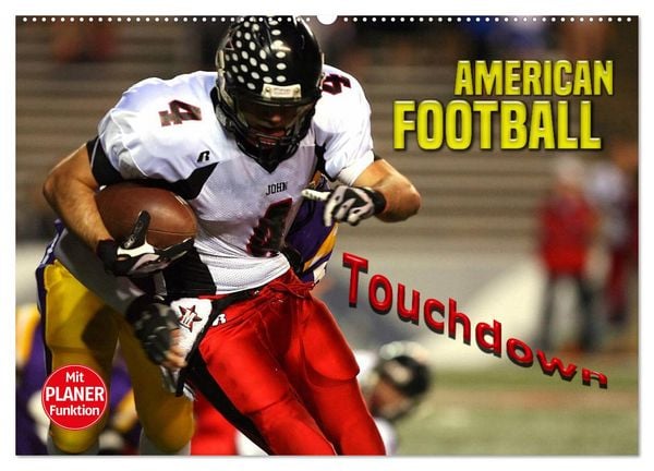 American Football - Touchdown (Wandkalender 2026 DIN A2 quer), CALVENDO Monatskalender