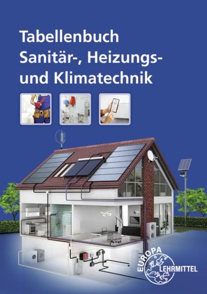 Tabellenbuch Sanitär-, Heizungs- und Klimatechnik