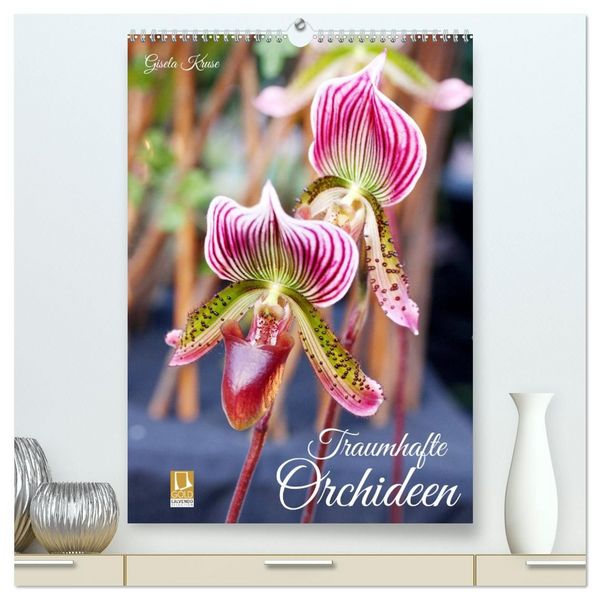 Traumhafte Orchideen (hochwertiger Premium Wandkalender 2027 DIN A2 hoch), Kunstdruck in Hochglanz