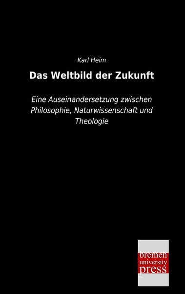 Das Weltbild der Zukunft