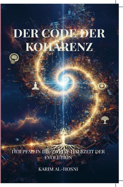 Der Code des Bewusstseins / Der Code der Kohärenz