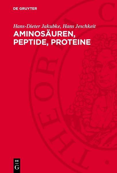 Aminosäuren, Peptide, Proteine