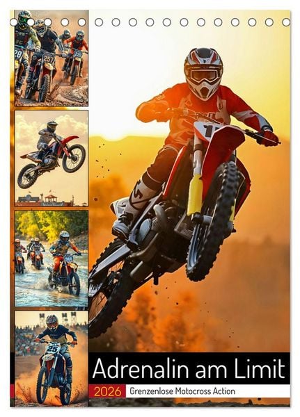Adrenalin am Limit - Grenzenlose Motocross Action (Tischkalender 2026 DIN A5 hoch), CALVENDO Monatskalender